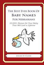 The Best Ever Book of Baby Names for Nebraskans