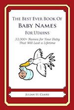 The Best Ever Book of Baby Names for Utahns