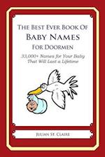 The Best Ever Book of Baby Names for Doormen