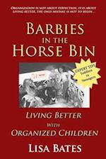 Barbies in the Horse Bin