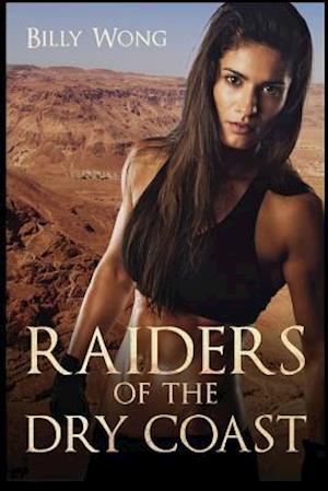 Raiders of the Dry Coast