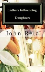 Fathers Influencing Daughters