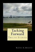 Tacking Forward