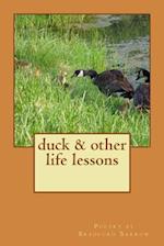 Duck & Other Life Lessons