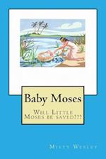 Baby Moses