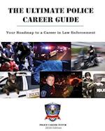 The Ultimate Police Career Guide