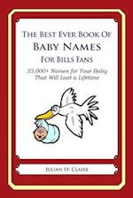 The Best Ever Book of Baby Names for Bills Fans