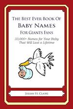 The Best Ever Book of Baby Names for Giants Fans