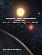 Interplanetary Mission Design Handbook, Volume 1, Part 4