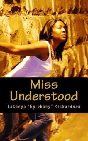 Miss Understood