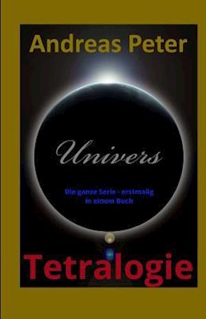 Univers-Tetralogie