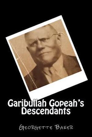 Garibullah Gopeah's Descendants