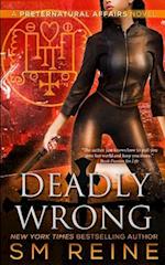 Deadly Wrong