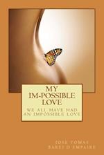 My Im-possible Love