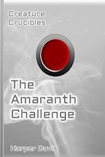 The Amaranth Challenge