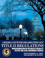 Americans with Disabilities ACT Title II Regulations