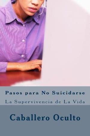 Pasos Para No Suicidarse