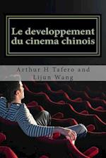 Le Developpement Du Cinema Chinois