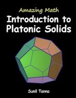 Amazing Math: Introduction to Platonic Solids 