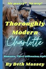 Thoroughly Modern Charlotte