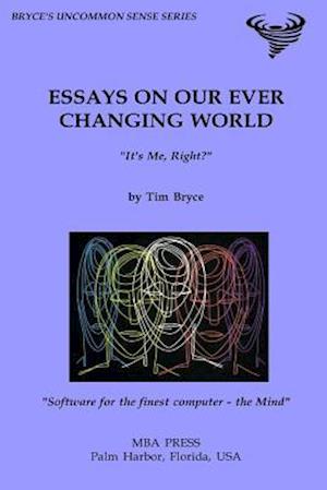 Essays on Our Ever Changing World