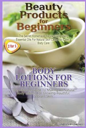 Beauty Products for Beginners & Body Lotions for Beginners