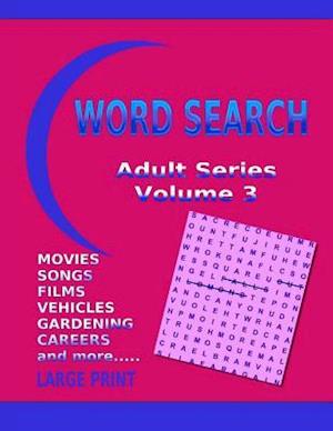 Word Search Adult Series Volume 3