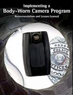 Implementing a Body-Worn Camera Program