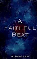 A Faithful Beat