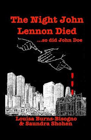 The Night John Lennon Died