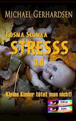 Cosma Slomka - Stresss 3.0