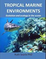 Tropical Marine Environments