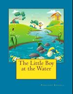 The Little Boy at the Water
