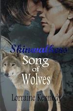 Song of Wolves - Volumes 1 & 2