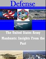 The United States Army Manhunts