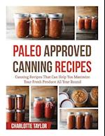 Paleo Approved Canning Recipes