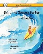 Skip, the Spacey Surfer {Florida}