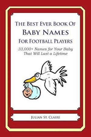 The Best Ever Book of Baby Names for Football Players