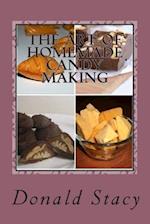 The Art of Homemade Candy Making