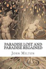 Paradise Lost and Paradise Regained