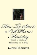 How to Start a Cell Phone Ministry