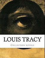Louis Tracy, Collection Novels