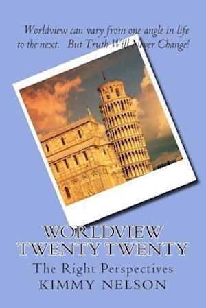 Worldview Twenty Twenty