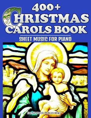 400+ Christmas Carols Book - Sheet Music for Piano