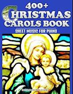 400+ Christmas Carols Book - Sheet Music for Piano