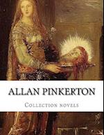 Allan Pinkerton, Collection Novels