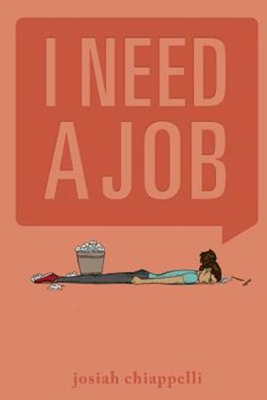 I Need a Job