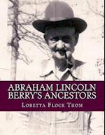 Abraham Lincoln Berry's Ancestors