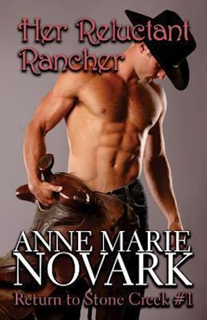 Her Reluctant Rancher