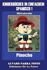 Kinderbücher in Einfachem Spanisch Band 1